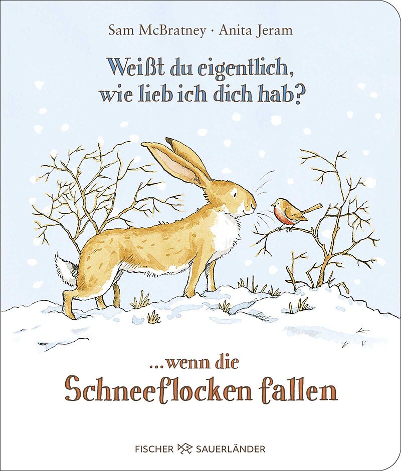 Weißt du eigentlich, wie lieb ich dich hab? ... wenn die Schneeflocken fallen