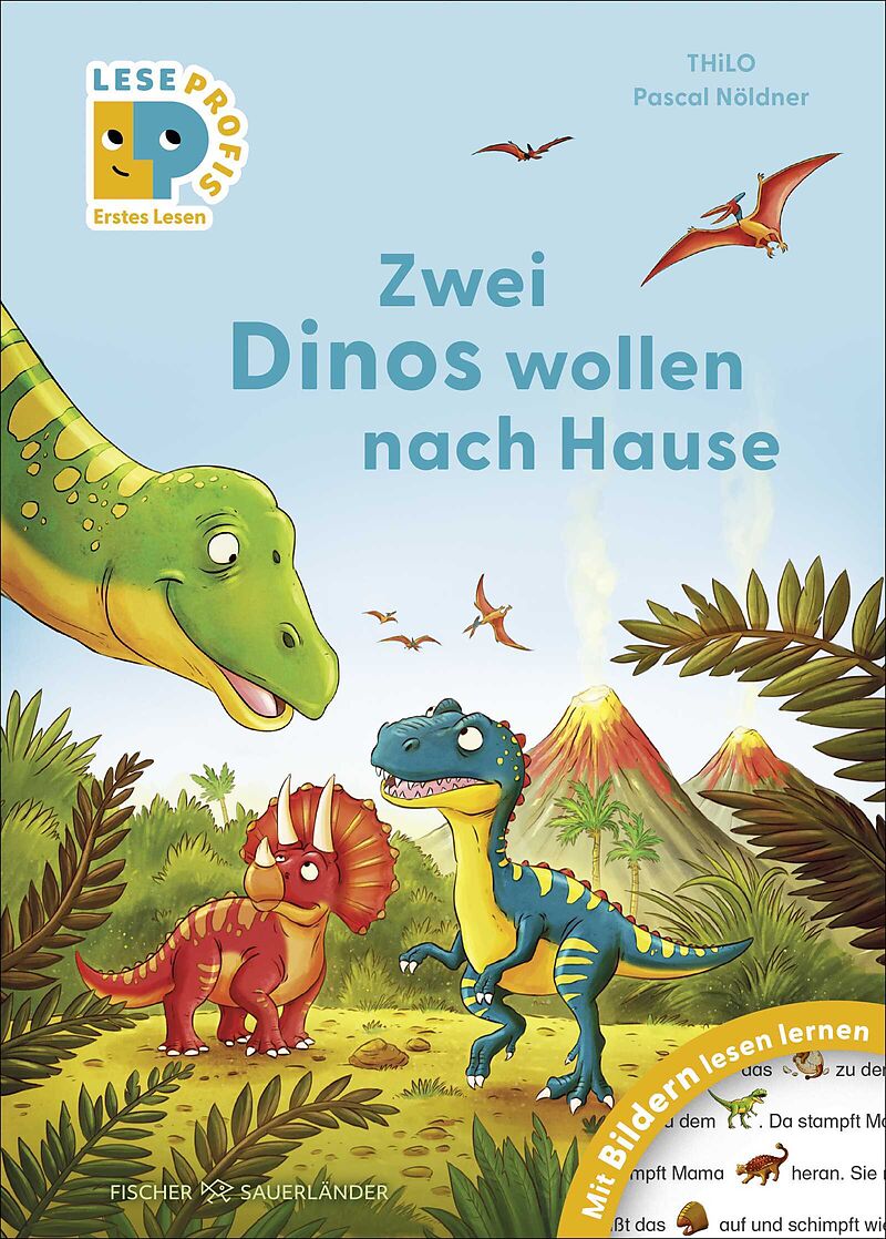 Leseprofis  Mit Bildern lesen lernen: Zwei Dinos wollen nach Hause, Erstes Lesen