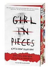 Kartonierter Einband Girl in Pieces  Special Edition mit Journal zur Selbstreflexion von Kathleen Glasgow