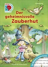 Fester Einband Leseprofis Mit Bildern lesen lernen: Der geheimnisvolle Zauberhut, Erstes Lesen von Dirk Hennig