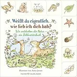 Pappband Weißt du eigentlich, wie lieb ich dich hab? Wir entdecken die Natur von Sam McBratney