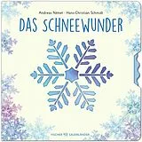 Pappband Das Schneewunder von Hans-Christian Schmidt