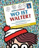 Fester Einband Wo ist Walter? von Martin Handford
