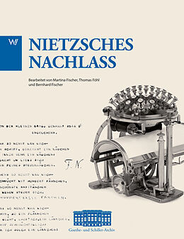 Kartonierter Einband Nietzsche Nachlass von Thomas Föhl, Martina Fischer, Bernhard Fischer