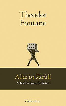 Fester Einband Alles ist Zufall von Theodor Fontane