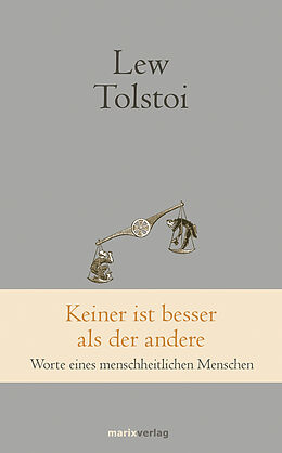 Fester Einband Keiner ist besser als der andere von Lew Tolstoi