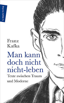 Kartonierter Einband Man kann doch nicht nicht-leben von Franz Kafka