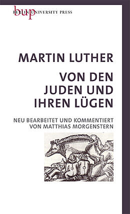 Fester Einband Von den Juden und Ihren Lügen von Martin Luther