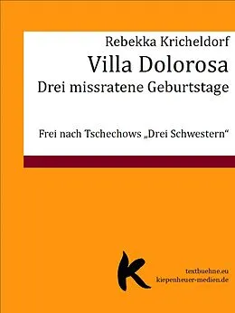 E-Book (epub) VILLA DOLOROSA von Rebekka Kricheldorf