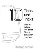 E-Book (epub) 10 Tipps, die das Leben mit einem Stoma einfacher machen von Thomas Straub