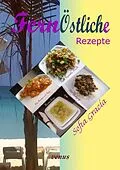 E-Book (epub) Fern Östliche Rezepte von Sofia Gracia