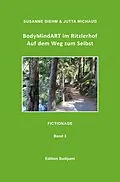 E-Book (epub) BodyMindART im Ritzlerhof von Susanne Diehm, Jutta Michaud