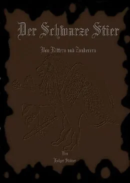 E-Book (epub) Der Schwarze Stier II von Holger Steiner