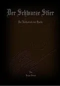 E-Book (epub) Der Schwarze Stier von Holger Steiner