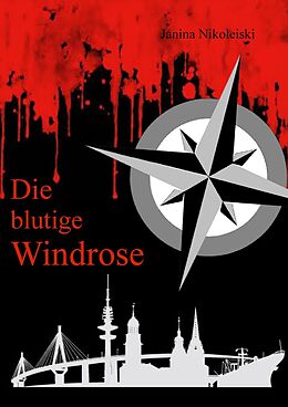 E-Book (epub) Die blutige Windrose von Janina Nikoleiski