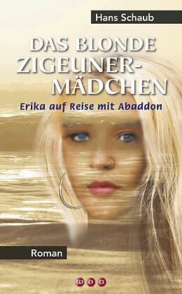 E-Book (epub) Das blonde Zigeunermädchen von Hans Schaub