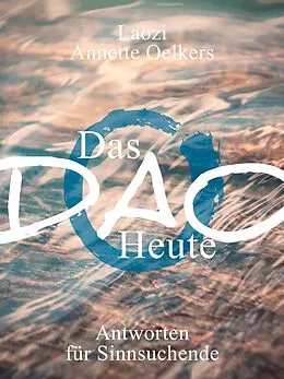 E-Book (epub) Das DAO heute von Annette Oelkers