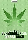 E-Book (epub) Schmuggeln Sie dieses Buch von Nicole Sturm