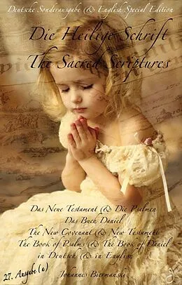 E-Book (epub) ' Die Heilige Schrift' & 'The Sacred Scriptures' {Sonderausgabe in Deutsch & Special Edition in English} von Johannes Biermanski