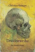 E-Book (epub) Druidenweihe von Christina Kreuzer