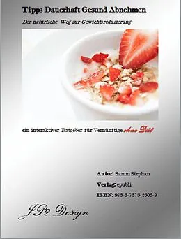 E-Book (epub) Tipps Dauerhaft Gesund Abnehmen von Stephan Samm