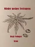 E-Book (epub) Mörder meines Vertrauens von Birgit Vobinger