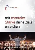 E-Book (epub) mit mentaler Stärke deine Ziele erreichen von Susanne Bartmann