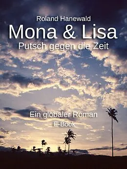 E-Book (epub) Mona & Lisa von Roland Hanewald