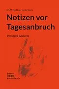 E-Book (epub) Notizen vor Tagesanbruch von Sergio Vesely, Urs M. Fiechtner