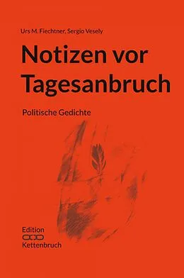 E-Book (epub) Notizen vor Tagesanbruch von Sergio Vesely, Urs M. Fiechtner