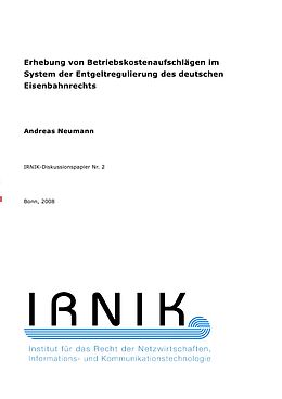Kartonierter Einband IRNIK-Diskussionspapiere / IRNIK-Diskussionspapier Nr. 2 von Andreas Neumann