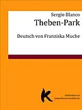 E-Book (epub) Theben-Park von Sergio Blanco