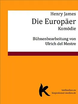 E-Book (epub) Die Europäer von Henry James, Ulrich del Mestre