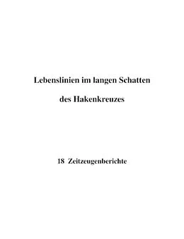 E-Book (epub) Lebenslinien im langen Schatten des Hakenkreuzes von Rolf H. Arnold