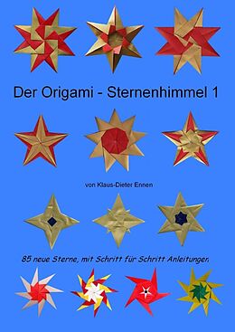 Kartonierter Einband Der Origami - Sternenhimmel 1 von Klaus-Dieter Ennen