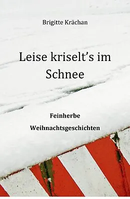 E-Book (epub) Leise kriselt's im Schnee von Brigitte Krächan