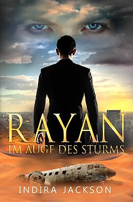 Kartonierter Einband Rayan / Rayan - Im Auge des Sturms von Indira Jackson