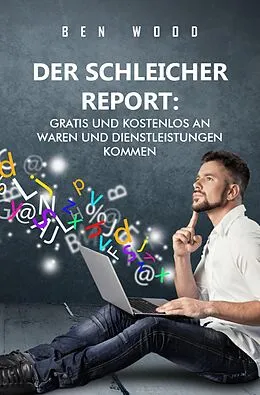 E-Book (epub) Der Schleicher Report: von Ben Wood