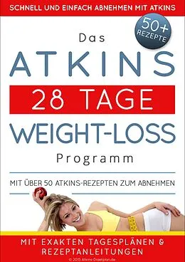 E-Book (epub) Das Atkins 28 Tage Weight-Loss Programm von Atkins Diaetplan.de