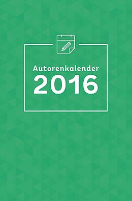 Kartonierter Einband Autorenkalender 2016 von epubli GmbH