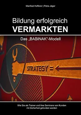 E-Book (epub) Bildung erfolgreich vermarkten von Manfred Hofferer, Petra Jäger