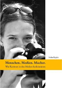 E-Book (epub) Menschen. Medien. Macher. von Branko Woischwill