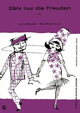 E-Book (epub) Zähl nur die Freuden von Walter Kubiczeck, Eric Michaelsen, Ralph Stüwe