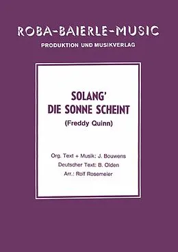 E-Book (epub) Solang' die Sonne scheint von J. Bouwens, B. Olden, Rolf Rosenmeier