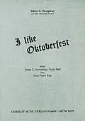 E-Book (epub) I Like Oktoberfest von Albert C. Humphrey, Rudi Redl, Arno Frank Eser
