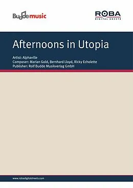 E-Book (epub) Afternoons in Utopia von Marian Gold, Bernhard Lloyd, Ricky Echolette