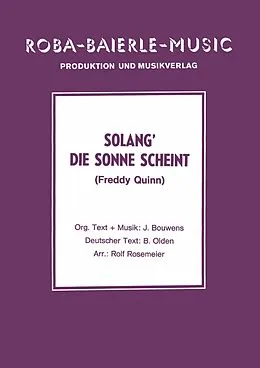 E-Book (epub) Solang' die Sonne scheint von Freddy Quinn, J. Bouwens, B. Olden