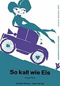 E-Book (epub) So kalt wie Eis von Hans Bath, Dieter Schneider