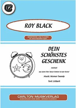 E-Book (epub) Dein schönstes Geschenk von Werner Twardy, Lilibert, Roy Black