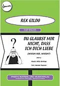 E-Book (epub) Du glaubst mir nicht, dass ich dich liebe von Willy Berking, Harald Paulsen, Rex Gildo